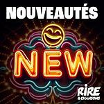 RIRE ET CHANSONS NOUVEAUTES