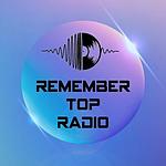 Remember Top Radio