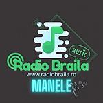 Radio Braila Manele