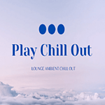 Play Chill Out Radio
