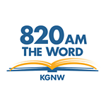 KGNW The Word 820 AM