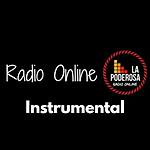 La Poderosa Radio Online Instrumental
