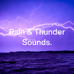 BOX : Rain & Thunder Sounds