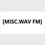 [misc.wav FM]
