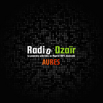 Radio Dzair - Aures  (ⴰⵡⵔⴰⵙ-اوراس)