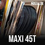 NOSTALGIE MAXI 45 T