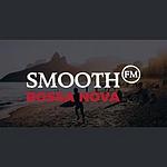 Smooth FM Bossa Nova