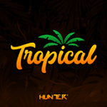 Hunter.FM - Tropical