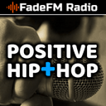 Positive Hip+Hop - FadeFM