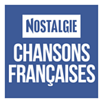 NOSTALGIE CHANSONS FRANCAISES