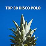 RMF Top 30 disco polo