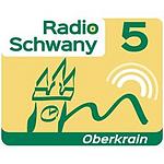 Schwany Radio 5 Oberkrain