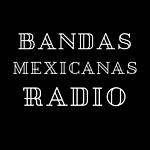 Bandas Mexicanas Radio