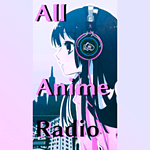 All Anime Radio