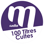 M Radio 100 titres cultes