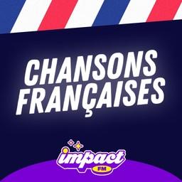 Impact FM - Chanson Française