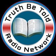Truth Be Told Radio Network