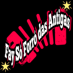 Fay Só Forró das Antigas