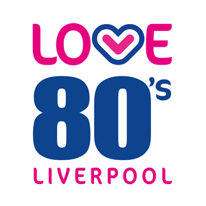 Love 80s - Liverpool
