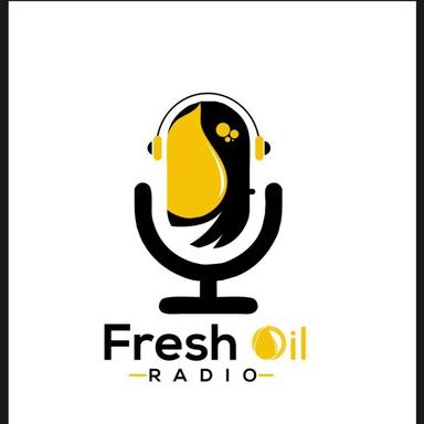 Fresh Oil Radio