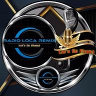 Radio Loca Remix