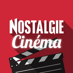 Nostalgie Cinéma